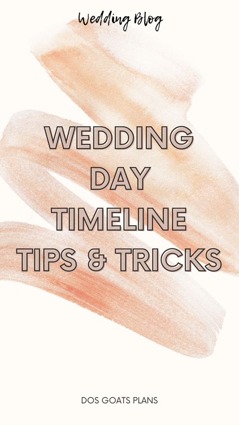 2 Pm Wedding Day Timeline, Wedding Day Planner, 1pm Wedding Timeline, 4 Pm Wedding Timeline, 3 Pm Wedding Timeline, Wedding Reception Timeline Detailed, Last Minute Wedding Details, 4:30 Wedding Timeline, Wedding Agenda Timeline