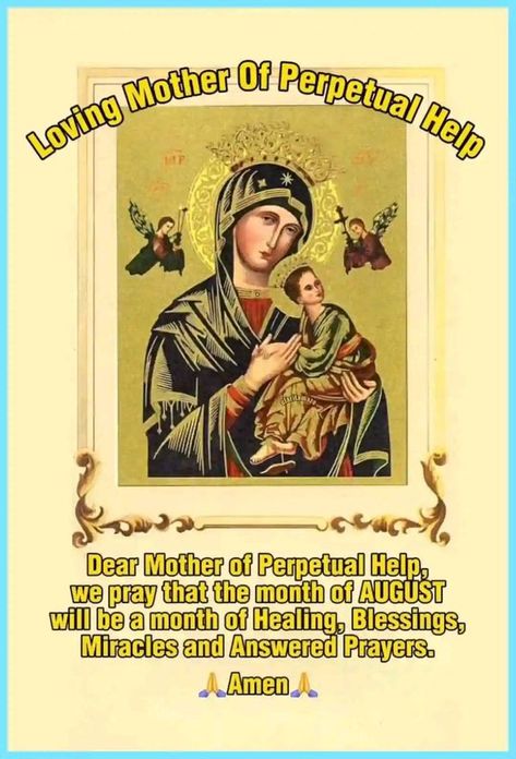 OUR LADY OF PERPETUAL HELP | Amen 🙏🙏🙏 | Facebook Mother Of Perpetual Help, Our Lady Of Perpetual Help, Lady Of Perpetual Help, Powerful Inspirational Quotes, August Month, Answered Prayers, Our Lady, Inspirational Quotes, Quotes