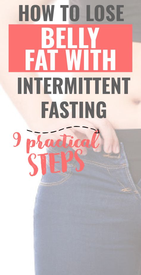 Fasting For Belly Fat Loss, How Much Weight Can You Lose Fasting Diet, Intermidate Fasting Plan, Flabby Belly, Lose 25 Pounds, Visceral Fat, Belly Fat Burner Drink, Thigh Fat, Lower Belly