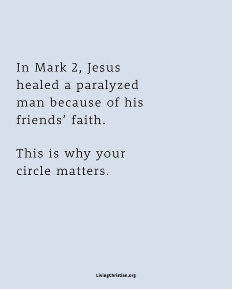 Paralyzed Man, Bible Says, Jesus Heals, Christian Motivation, Biblical Quotes, Surround Yourself, Christian Quotes Inspirational, Bible Encouragement, Christian Bible