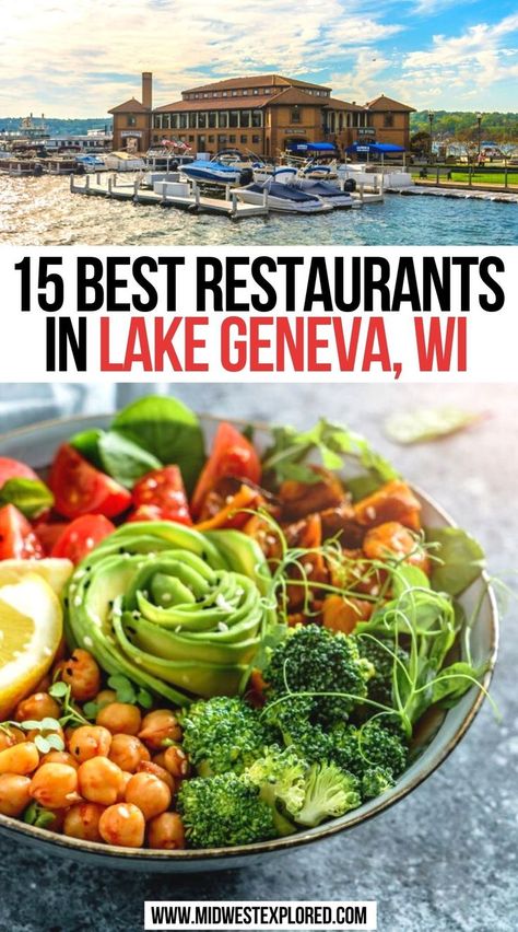 15 Best Restaurants in lake Geneva WI Bachelorette Party Lake, Wisconsin Food, Midwest Road Trip, Lake Geneva Wisconsin, North America Travel Destinations, Scenic Road Trip, Wisconsin Travel, Usa Travel Guide, Lake Geneva