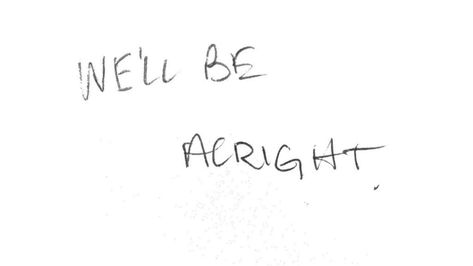 Harry Styles Handwriting, Harry Styles Inspired Tattoos, 5 Minutes Journal, Harry Tattoos, Harry Styles Tattoos, We'll Be Alright, Quote Tattoo, Inspired Tattoos, Be Alright