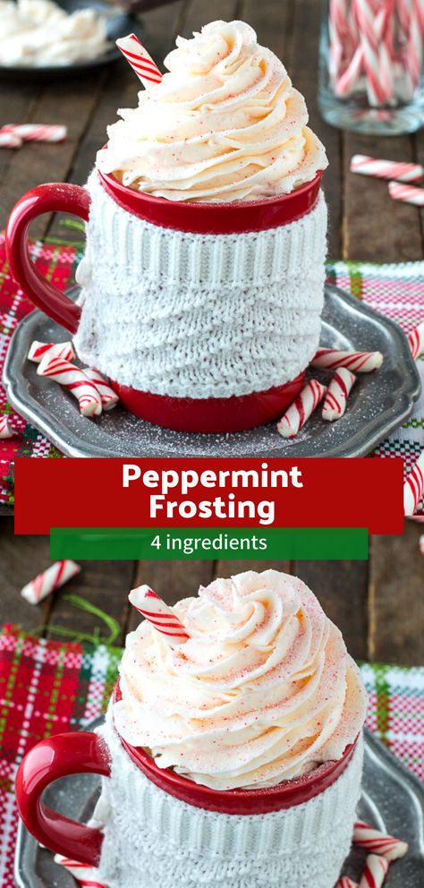 Easy 4 ingredient peppermint buttercream frosting with crushed candy canes! #peppermintfrosting Chocolate Peppermint Frosting, Candy Cane Buttercream Frosting, Candy Cane Frosting, Peppermint Icing Recipe, Peppermint Cream Cheese Frosting, Peppermint Whipped Cream Frosting, Peppermint Frosting Recipe, Peppermint Buttercream Frosting Recipe, Peppermint Icing