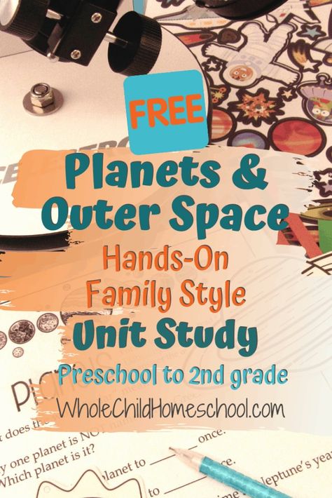 Planets & Outer Space Family-Style Unit Study for Early Learners - Space Unit Study, Moon Unit, Kindergarten Units, 9 Planets, Unit Studies Homeschool, Space Unit, Back In My Day, Steam Activities, Language Arts Lessons