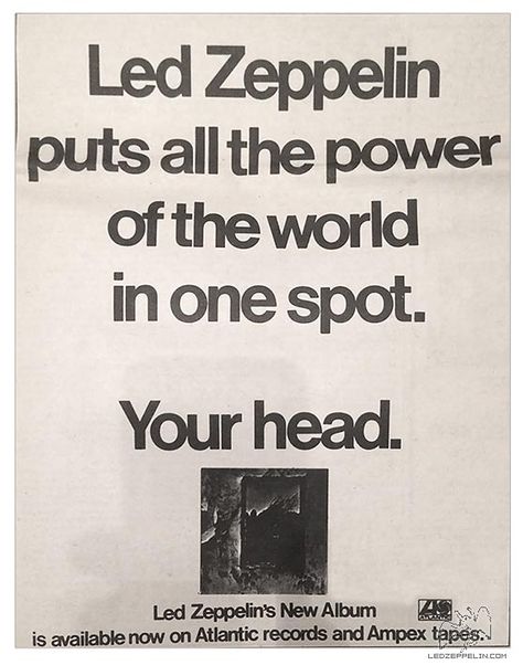 Led Zeppelin IV 1971 ad (Power of the world) Led Zeppelin I, Led Zeppelin Poster, Zeppelin Art, Led Zeppelin Iv, Physical Graffiti, Led Zeppelin Ii, Ludwig Drums, Houses Of The Holy, Atlantic Records