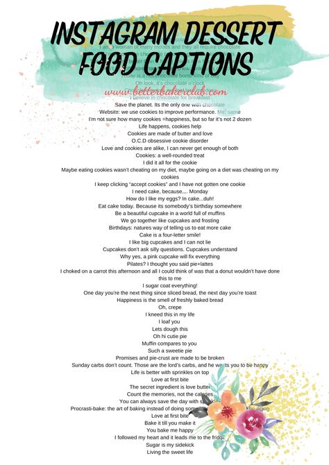 Are you a baker, blogger, or foodie who struggles to come up with interesting Instagram captions for your bakery posts? Are you looking for more engagement when you share the pictures of your baked goods? You’ll want to keep reading because I am sharing my Instagram caption strategy for your dessert foods that will bring your post to life and get more likes and follows on Instagram in 2021. Instagram Captions For Food Business, Caption For Pastries, Captions For Instagram Food Posts, Quotes On Desserts, Caption For Eating Food, Captions For Desserts Instagram, Captions For Sweets Food, Eating Out Captions Instagram, Sweet Dessert Captions Instagram