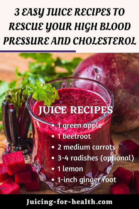 3 EASY JUICE RECIPES TO RESCUE YOUR HIGH BLOOD PRESSURE AND CHOLESTEROL Blood Pressure Lowering Foods, High Blood Pressure Diet Meals, High Blood Pressure Recipes, High Blood Pressure Diet, Easy Juice Recipes, Lower Blood Pressure Naturally, High Blood Pressure Remedies, Juice Cleanse Recipes, Blood Pressure Food