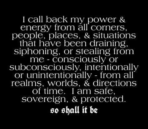 Call Your Power Back Spell, Calling My Power Back Spell, Call Back My Power Spell, Call Back Your Power Spell, Call My Power Back To Me Spell, Call Back My Power, Energy Rituals, Witchcraft Spells For Beginners, Prosperity Spell