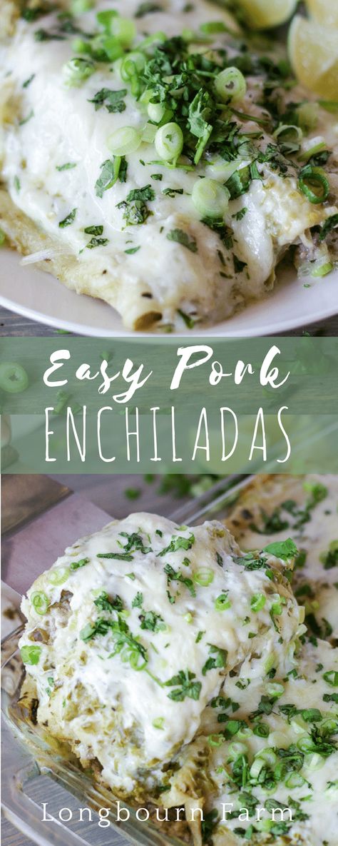 Ground Pork Enchiladas Verde Recipe • Longbourn Farm Pork Enchiladas Easy, Ground Pork Sausage Recipes, Enchiladas Easy, Pork Dinners, Pork Enchiladas, Pork Sausage Recipes, Ground Pork Recipes, Pork Recipes For Dinner, Pork Recipes Easy