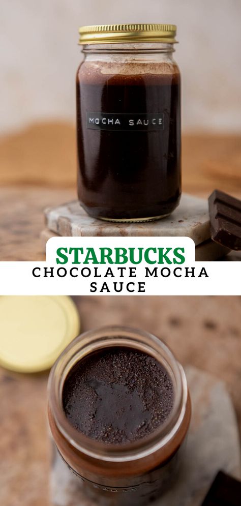 Starbucks Mocha Sauce Recipe, Chocolate Syrup For Coffee, Mocha Sauce Recipe, Mocha Sauce, Syrup For Coffee, Homemade Coffee Syrup, Homemade Mocha, Mocha Drink, Starbucks Chocolate