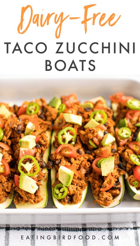 Protein packed and dairy-free, these taco zucchini boats are perfect for a quick and easy healthy weeknight dinner. #eatingbirdfood #zucchiniboats #dairyfree #healthy #taco #proteinpacked Whole 30 Zucchini Boats, Zucchini Boats Dairy Free, Dairy Free Zucchini Recipes, Mspi Meals, Non Dairy Keto Recipes, Taco Zucchini Boats, Dairy Free Tacos, Breastfeeding Recipes, Taco Zucchini