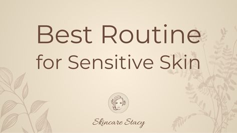 Best Skincare Products for Sensitive Skin - Skincare Stacy The Ordinary Rosehip Oil, Skincare Routine For Sensitive Skin, Sensitive Skin Body Wash, Products For Sensitive Skin, Flaking Skin, Boost Collagen Production, Morning Skin Care Routine, Best Skincare, Best Skincare Products