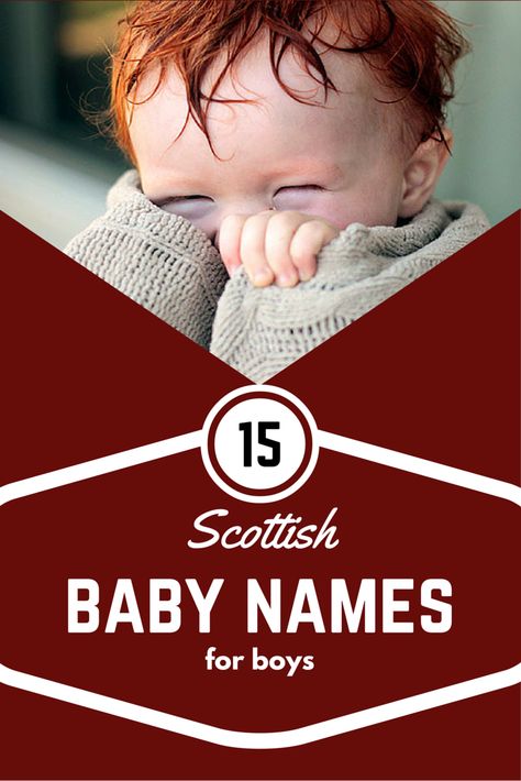 Many parents are searching for the perfect name for their baby boy — one that stands out from the crowd of trendy names but that’s still simple and easy to both say and remember. Scottish baby boy name may be a good option: they can work for both girls and boys. #babynames #whattoexpect | whattoexpect.com Scottish Names Boys, Scottish Boy Names, Scottish Nursery, Scottish Baby Names, Scottish Boys Names, Trendy Names, Boy Name Ideas