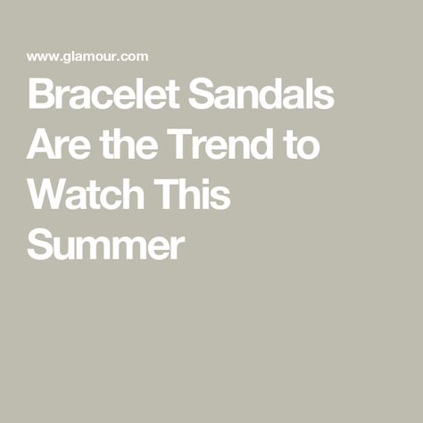 Bracelet Sandals Are the Trend to Watch This Summer New York February, Jeweled Sandals, Rene Caovilla, Ankle Strap Shoes, Look Here, Shop The Look, The Trend, Metallic Leather, Ankle Strap Sandals