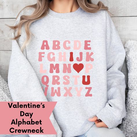 Teacher Valentines, Teacher Fits, Cricut Inspiration, Valentines Day Sweatshirt, Cute Alphabet, Crafty Mama, Favorite Teacher, Teacher Appreciation Week, Teacher Favorite Things