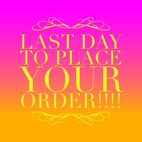 Last day to place your order Younique Party, Lemongrass Spa, Last Day To Order, Younique Beauty, Avon Business, Facebook Party, Younique Makeup, Pure Romance, Before Midnight