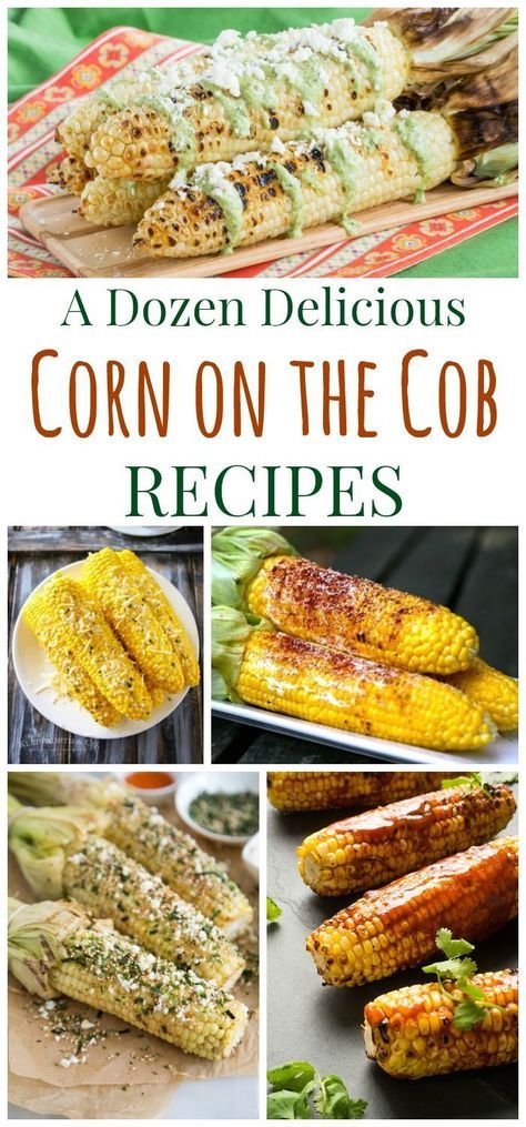 Best Corn On The Cob Recipe, Corn On The Cob Recipes, Cob Recipes, Grilled Corn Recipes, Summer Side Dishes, Grilled Veggies, Corn On The Cob, Corn Recipes, Grilled Corn