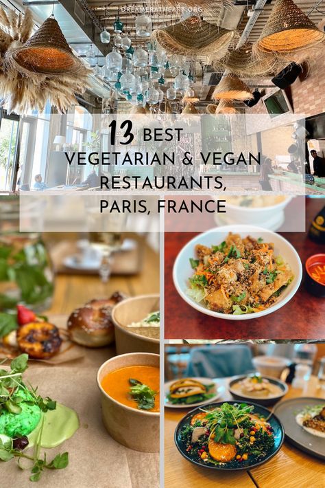 Paris Vegan, Veggie Restaurant, French Things, Paris 2023, Restaurants In Paris, Ovo Vegetarian, Paris Food, Vegan Cafe, San Francisco Restaurants