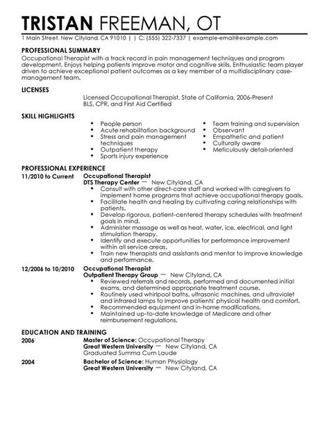 Use this professional Occupational Therapist resume sample to create your own powerful job application in a flash. Perfect Resume Example, Hr Resume, Art Resume, Pain Management Techniques, Professional Resume Examples, Free Resume Examples, Cv Inspiration, Physical Therapist Assistant, Occupational Therapy Assistant