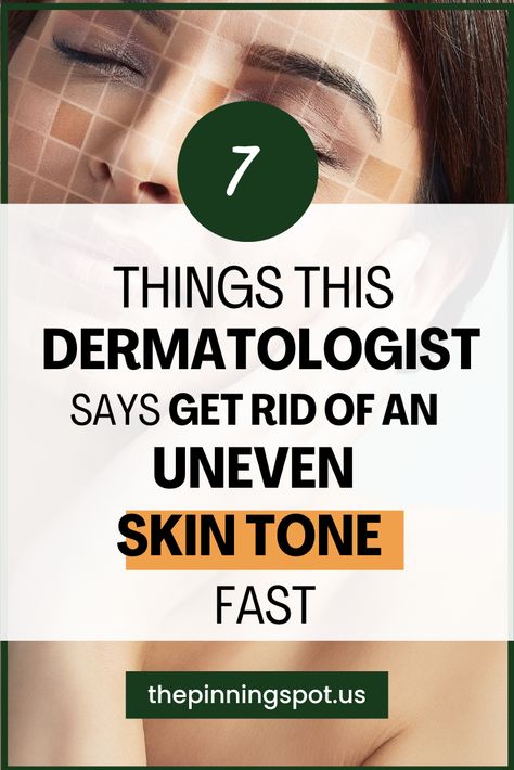 This post will help you learn the natural remedies and top products recommended by dermatologists to banish uneven skin tone for good. You'll also learn the natural solutions and skincare must-haves, curated by dermatologists to tackle uneven skin tone effectively and restore balance to your skin tone naturally all designed to even out your skin tone and unveil a luminous complexion you'll love. Skin Care For Uneven Skin Tone, Uneven Skin Tone Skincare, How To Get An Even Skin Tone, How To Get An Even Skin Tone Naturally, How To Get Even Skin Tone All Over, How To Even Skin Tone Naturally, How To Fix Uneven Skin Tone, Skincare For Uneven Skin Tone, How To Get Even Skin Tone