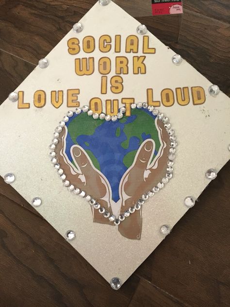 Social work graduation cap Human Services Graduation Cap, Social Work Graduation Party, Social Work Grad Cap, Social Work Cap Ideas Graduation, Social Worker Graduation Cap, Social Work Tattoo, Social Work Graduation Cap, Social Work Graduation, Degree Party