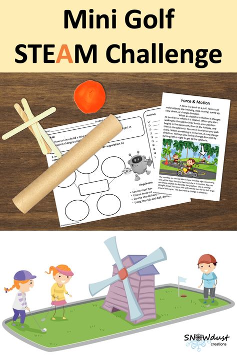 Get ready for the summer with this fun STEAM activity. This science infused lesson has students working in teams to make a themed golf course that demonstrates force and motion. Forces Activities For Kids, Forces And Motion Stem Activities, Force And Motion Activities, Steam Education Activities, Steam Challenges Middle School, Force And Motion Activities Elementary, Forces And Motion 3rd Grade Activities, Force And Motion First Grade Activities, Stem Mini Golf Course