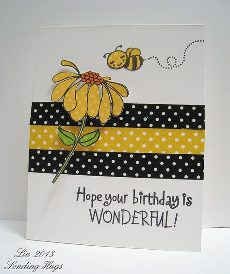 handcrafted card for MFW Birthday Card Challenge by quilterlin .... daisy and a bee ... three bands of washi in black and yellow with white polka dots ... great birthday sentiment ... wonderful card!! Bee Birthday Cards, Yellow Cards, Anniversaire Diy, Washi Tape Cards, Flower Birthday Cards, Sunflower Cards, Flowers Birthday, Happy Cards, Bee Cards