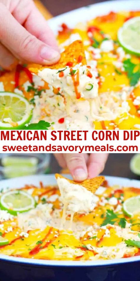 Mexican Corn Dip, Street Corn Dip, Mexican Street Corn Dip, Hot Corn Dip, Corn Dip Recipes, Hot Corn, Delicious Dips Recipes, Mexican Corn, Corn Dip