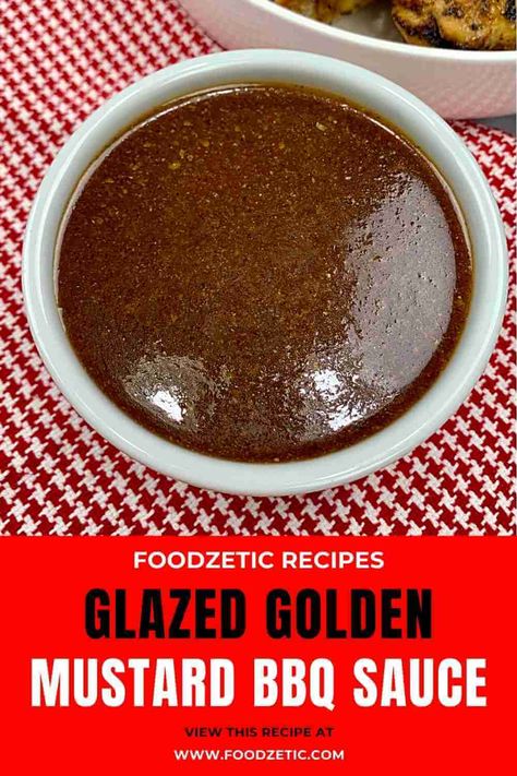 Glazed Golden Mustard BBQ Sauce Mustard Bbq Sauce Recipe, Mustard Bbq Sauce, Bbq Games, Bbq Sauces, Honey Dijon, Texas Bbq, Bar B Q, Bbq Sauce Recipe, Honey Glaze