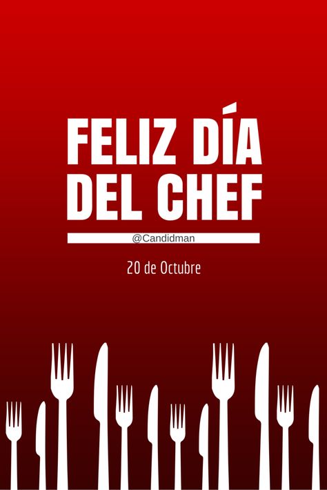 ¡Feliz #DiaDelChef Amig@s! #Octubre20 #DiaInternacionalDelChef #Frases @candidman Happy International Chef Day, International Chef Day, Spanish Quotes, Kiss, Chef, Memes, Quotes