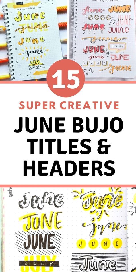 June Art Prompts, Bullet Journal Ideas June, June Calligraphy, Journal Ideas June, Summer Bullet Journal Ideas, June Monthly Spread, June Mood Tracker, June Bullet Journal Ideas, Easy Fonts To Write