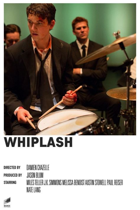 Whiplash Polaroid Poster, Whiplash Minimalist Poster, Whiplash Poster, Whiplash Movie, Film Bro, Austin Stowell, Polaroid Movie Poster, Damien Chazelle, Life Moves Pretty Fast