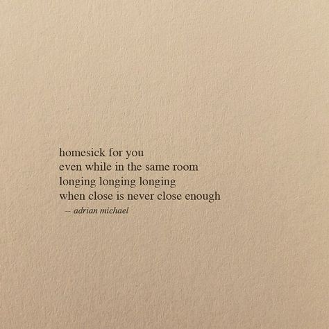 ever been homesick for a person? Homesick For A Person, Missing Home Quotes, Homesick Quotes, Missing Home, Lord Help, Lord Help Me, Some Words, Quote Aesthetic, Love Letters