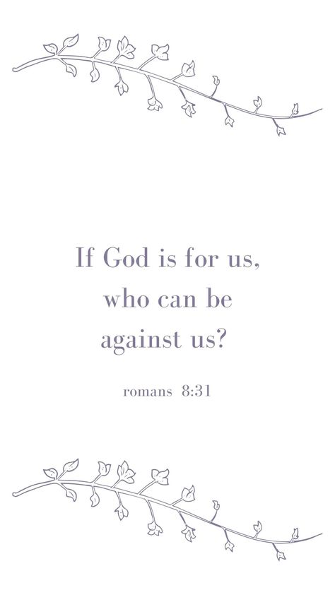 bible verse wallpapers; romans 8:31 Romans Bible Verse Tattoo, Roman Bible Verse, White Aesthetic Bible Verse, Romans 8 31 Wallpaper, Romans 8 31 Tattoo, White Bible Verse Wallpaper, Romans Bible Verse, Bible Phrases, White Widgets