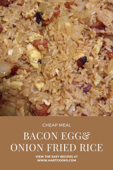 Bacon And Egg Fried Rice Recipe, Fried Rice With Bacon And Egg, Rice With Bacon And Onion, Bacon Fried Rice Recipe Easy, Bacon Fried Rice Recipe, Cottage Cooking, Fried Rice Recipe Video, Bacon Fried Rice, Onion Fried