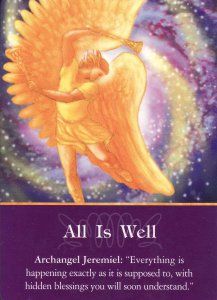 All is Well, from the Archangel Oracle Cards. Artwork is by Marius Michael-George. https://lifeofhimm.wordpress.com/2016/04/18/oracle-outlook-angel-card-reading-for-april-18-24-2016/ Angel Therapy, Archangel Prayers, Angel Signs, Angel Tarot, Angel Oracle Cards, Angel Cards Reading, Angel Prayers, Angel Guidance, Doreen Virtue