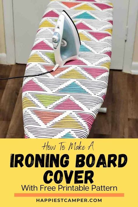 Sew Free Pattern, Diy Ironing Board Covers, Diy Ironing Board, How To Make Iron, Old Ironing Boards, Ironing Board Cover, Pillow Cases Diy, Sewing Machine Basics, Ironing Board Covers