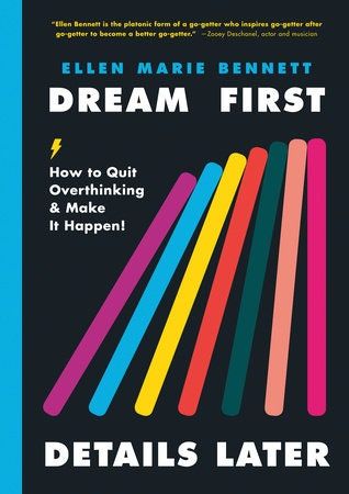 Quit Overthinking, Blurting Out, Creative Problem Solving, Zooey Deschanel, Go Getter, Career Change, Make It Happen, Guide Book, Business Planning