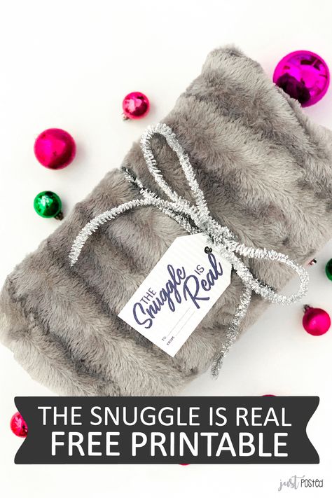 The Snuggle is Real - Free Printable - Great Gift Idea or Teacher Gift! Just attach a cozy blanket or scarf with this tag and you have a perfect cozy gift idea. Could work for teacher appreciation too! Classmates Gifts, The Snuggle Is Real, Valentines Blanket, Christmas Neighbor, Inexpensive Gifts, Coworkers Christmas, Christmas Stocking Gifts, Neighbor Christmas Gifts, Valentines Gift Tags