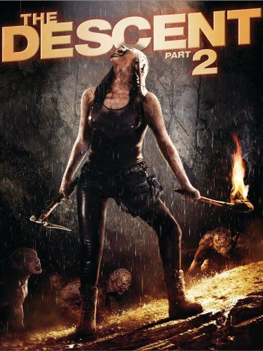 ♥  The Descent 2 ♥ Descent Movie, Adventure Movie, The Descent, Best Horror Movies, Thriller Movies, Horror Movie Posters, English Movies, Best Horrors, 2 Movie