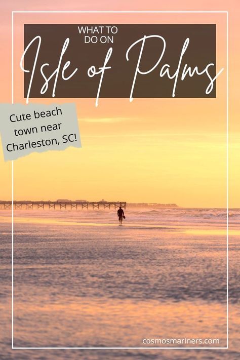 Come to the cutest beach town near Charleston SC! As a local, I'm sharing the best things to do in Isle of Palms, South Carolina. From the best restaurants to the best places to go to the beach, you need to go to Isle of Palms SC! Isle Of Palms South Carolina, Charleston Travel Guide, Charleston Hotels, Destination Unknown, Southern Travel, Charleston Travel, Sullivans Island, Beach Destinations, South Carolina Beaches