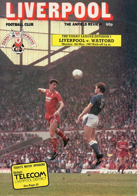 Liverpool 1 Watford 0 in May 1987 at Anfield. The programme cover #Div1 Man Utd Crest, Liverpool Manchester United, Kenny Dalglish, Football Posters, Soccer Art, Captain Tsubasa, Nottingham Forest, Football Program, Football Poster