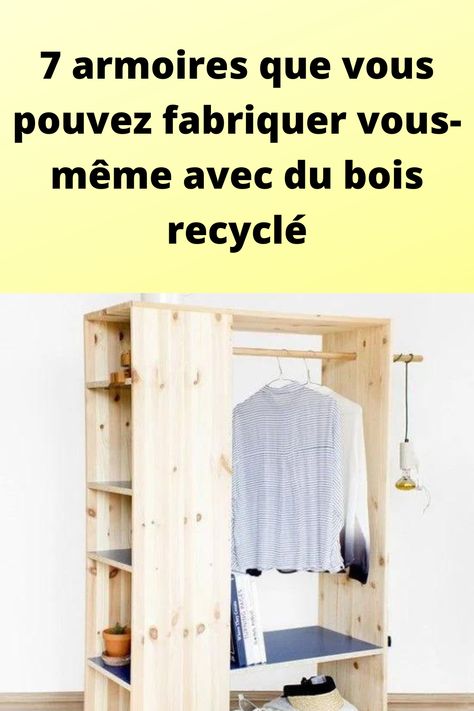 7 armoires que vous pouvez fabriquer vous-même avec du bois recyclé Armoire Diy, Towel Rack, Armoire, Fabric