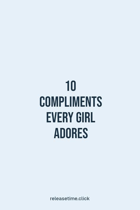 Want to make a girl smile? Check out these 10 genuine compliments that she's guaranteed to love! From heartfelt praises about her style to thoughts on her intelligence, these compliments can brighten her day and strengthen your connection. This list is perfect for friends, partners, or anyone who wants to show appreciation for the amazing women in their lives. Discover how a few kind words can create a lasting impression and foster happiness in relationships. Genuine Compliments, Compliments For Her, Compliment Someone, Listening Ears, Feeling Appreciated, Good Listener, Listening Skills, Smile Girl, Leadership Skills