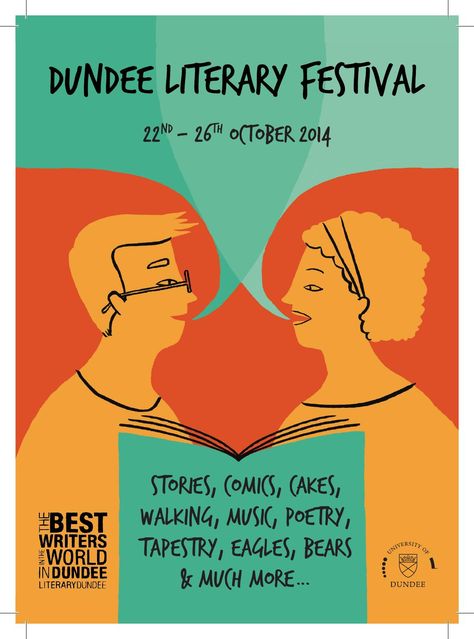 2014 Dundee Literary Festival programme  Stories, comics, cakes, walking, music, poetry, tapestry, eagle, bears and much more: 5 days of books and words in Dundee Walking Music, Literary Festival, World Tapestry, Music Poetry, Book Festival, Dundee, Programming, Scotland, Bears