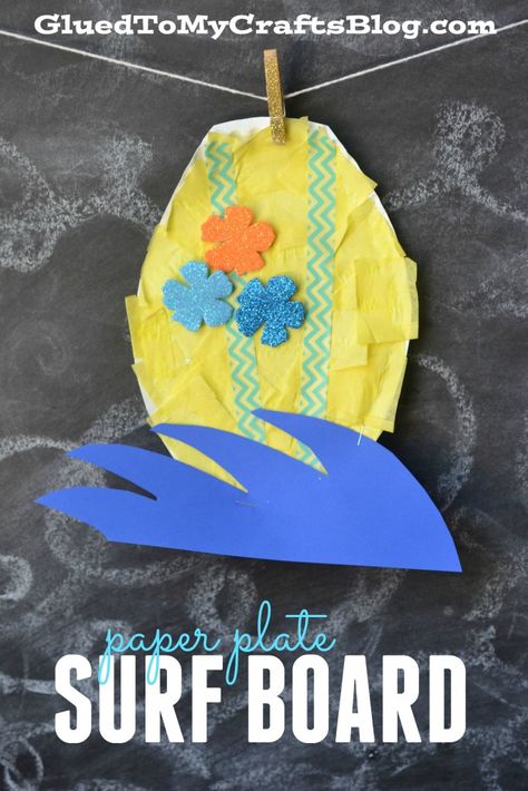 Paper Plate Surf Board - Kid Craft Luau Crafts, Surfboard Craft, Kids Sports Crafts, Hawaii Crafts, June Crafts, Hawaiian Crafts, Paper Plate Craft, Paper Plate Crafts For Kids, Summer Preschool