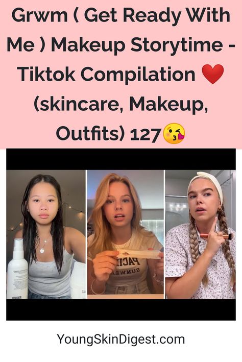 Grwm ( Get Ready With Me ) Makeup Storytime - Tiktok Compilation ❤️(skincare, Makeup, Outfits) 127😘 Skin Care Guide, Skin Undertones, Eye Makeup Styles, Skin Care Tutorial, Flawless Makeup Application, Get Ready With Me, Natural Skin Care Routine, How To Apply Foundation, Foundation Shades