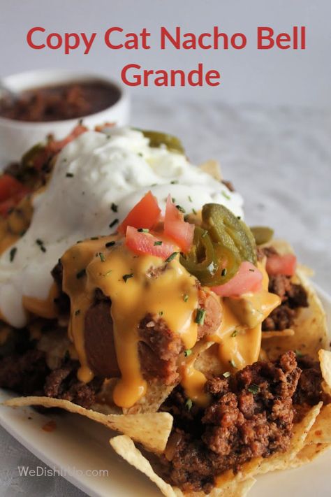 Taco Bell Nachos Recipe, Copycat Restaurant Recipes Taco Bell, Nacho Bell Grande Recipe, Nacho Grande Recipe, Taco Bell Nacho Supreme Recipe, Nachos Bell Grande Recipe, Taco Bell Nachos, Nacho Bell Grande, Nachos Grande Recipe