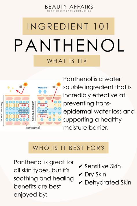 Panthenol Benefits, Panthenol Cream, Beauty Affairs, Skin Facts, Skincare 101, Skin Advice, Skin Care Guide, Skin Aesthetics, Skincare Quotes