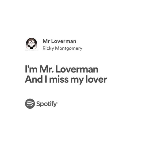 Mr Loverman Lyrics, Mr Loverman, Ricky Montgomery, Doll Suitcase, Spotify Lyrics, Diy Doll, I Missed, Collage, Pins